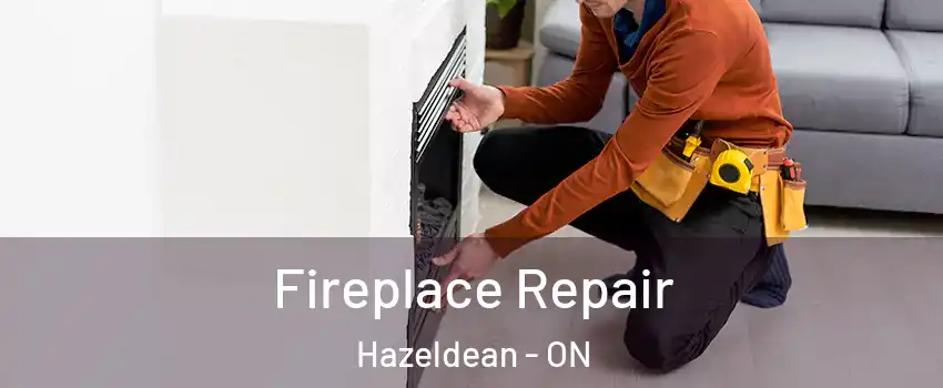  Fireplace Repair Hazeldean - ON