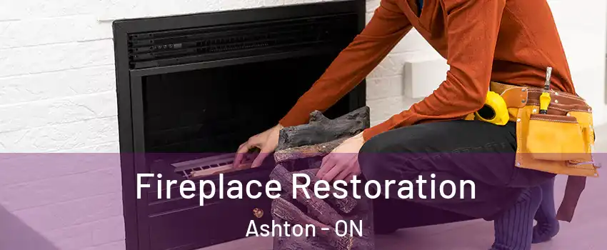  Fireplace Restoration Ashton - ON