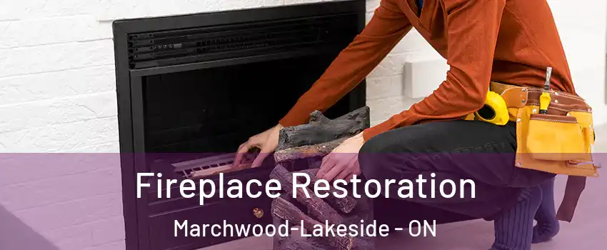  Fireplace Restoration Marchwood-Lakeside - ON