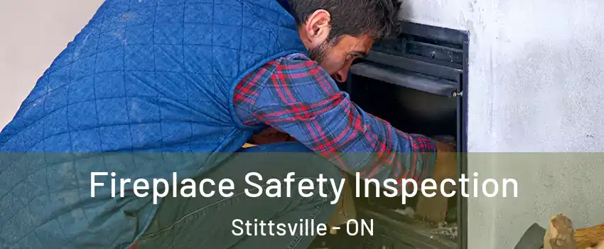 Fireplace Safety Inspection Stittsville - ON