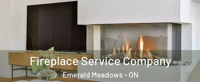 Fireplace Service Company Emerald Meadows - ON