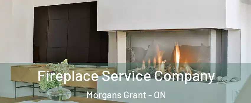 Fireplace Service Company Morgans Grant - ON
