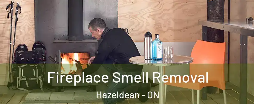  Fireplace Smell Removal Hazeldean - ON