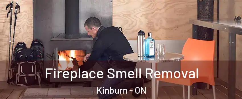  Fireplace Smell Removal Kinburn - ON