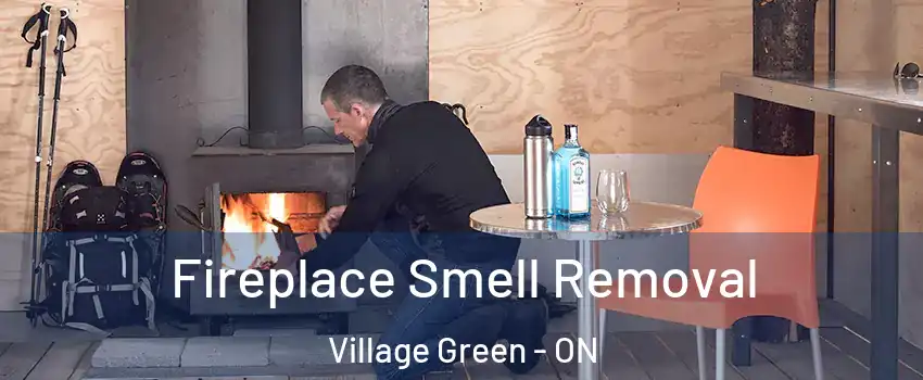  Fireplace Smell Removal Village Green - ON
