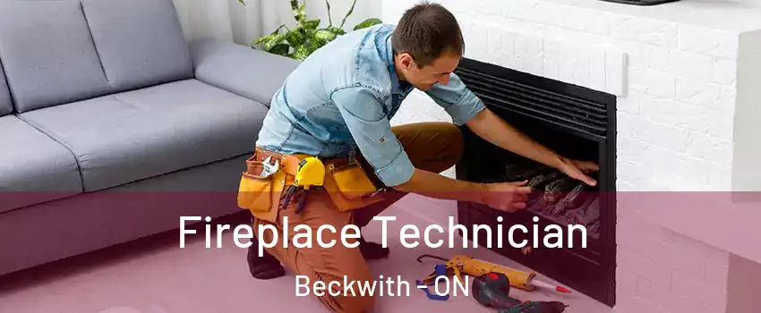  Fireplace Technician Beckwith - ON