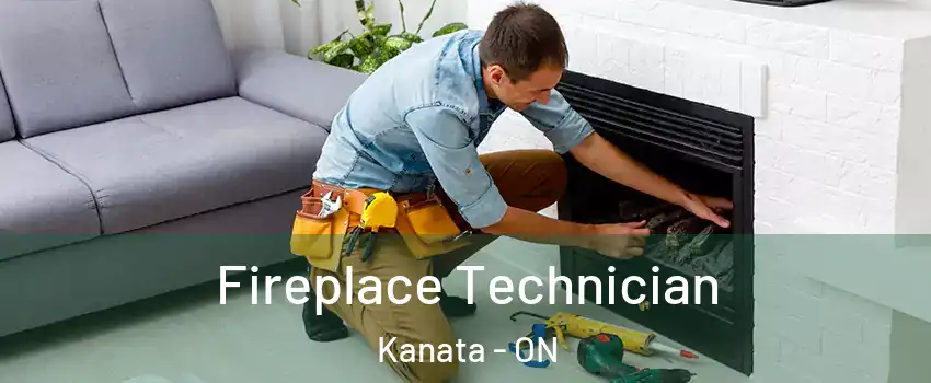  Fireplace Technician Kanata - ON