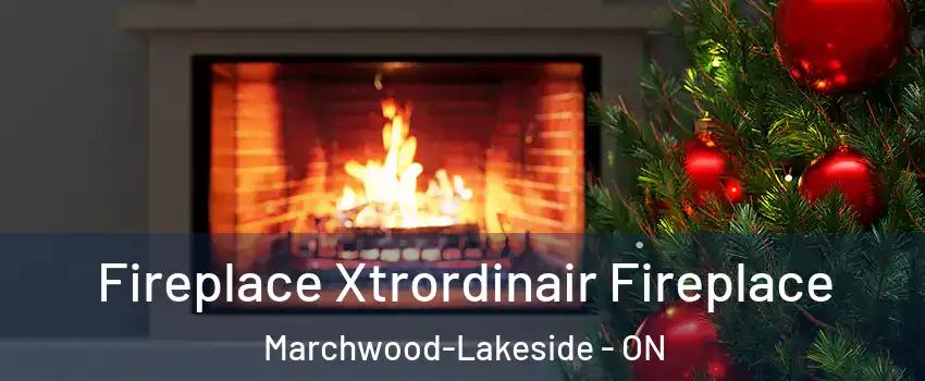  Fireplace Xtrordinair Fireplace Marchwood-Lakeside - ON