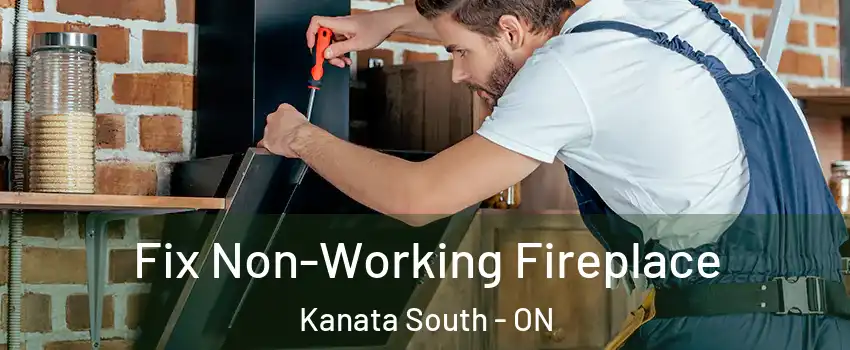  Fix Non-Working Fireplace Kanata South - ON