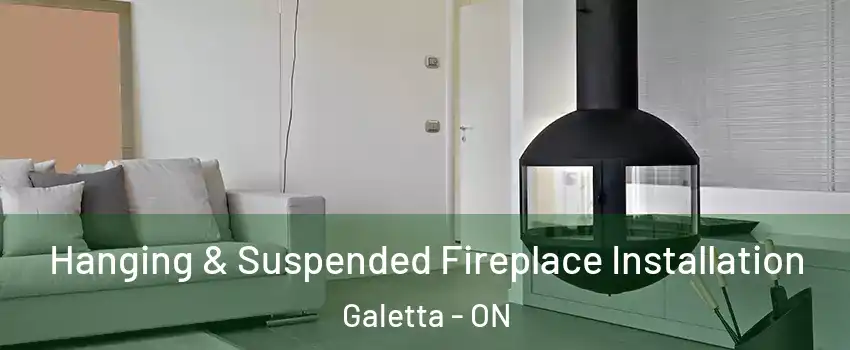  Hanging & Suspended Fireplace Installation Galetta - ON