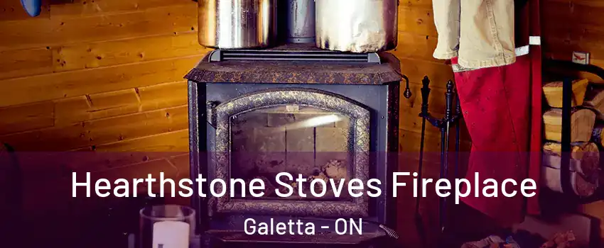  Hearthstone Stoves Fireplace Galetta - ON