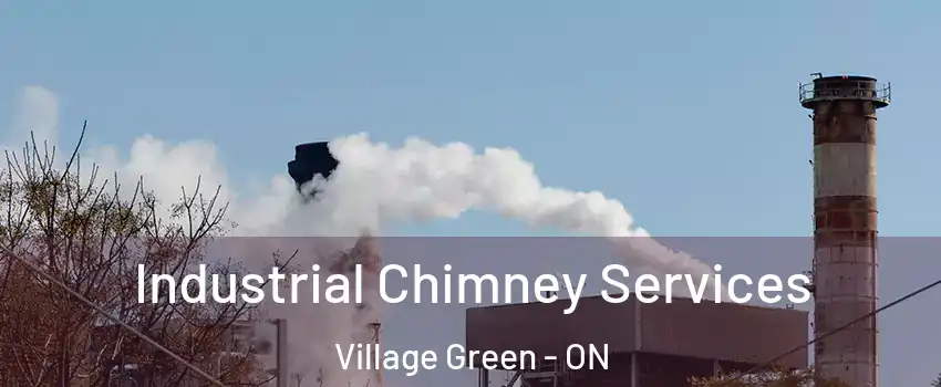  Industrial Chimney Services Village Green - ON