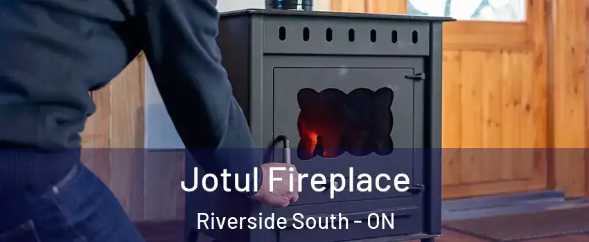  Jotul Fireplace Riverside South - ON