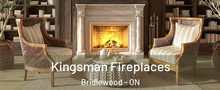 Kingsman Fireplaces Bridlewood - ON