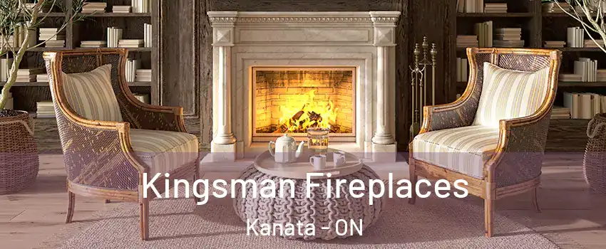  Kingsman Fireplaces Kanata - ON