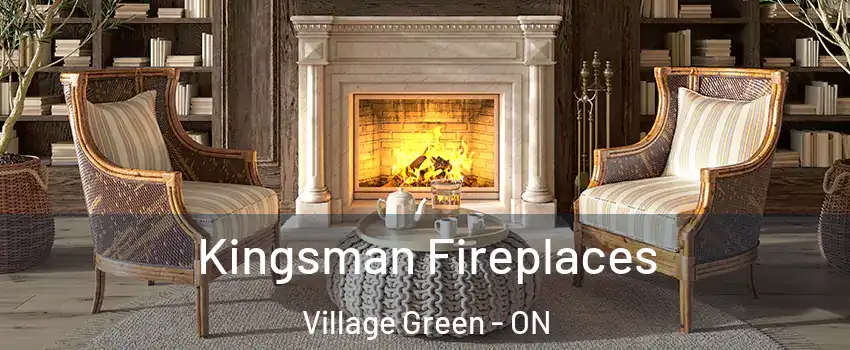  Kingsman Fireplaces Village Green - ON