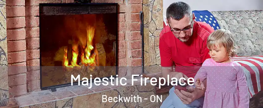  Majestic Fireplace Beckwith - ON