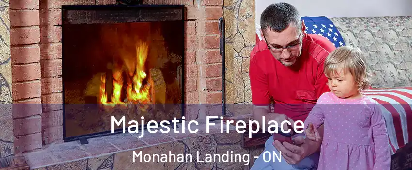  Majestic Fireplace Monahan Landing - ON