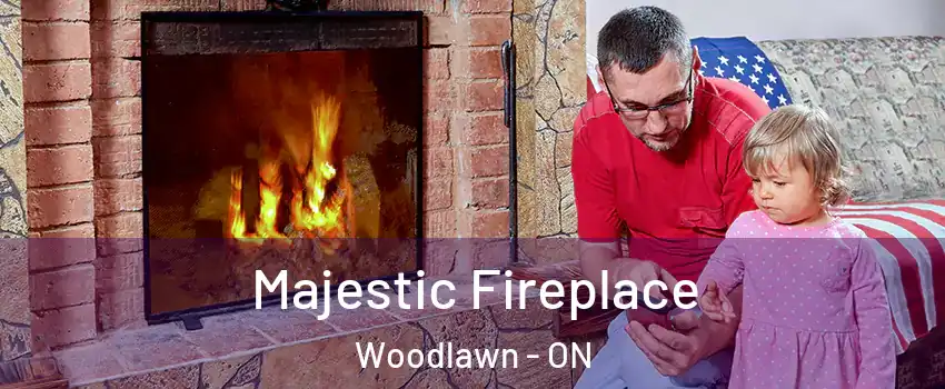  Majestic Fireplace Woodlawn - ON