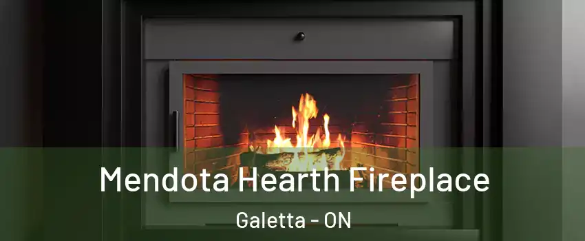 Mendota Hearth Fireplace Galetta - ON