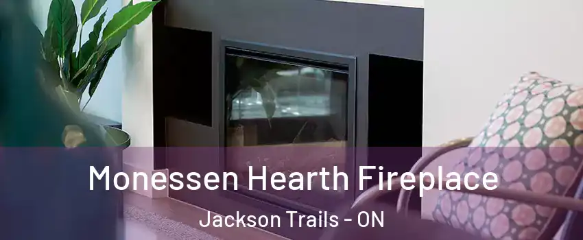  Monessen Hearth Fireplace Jackson Trails - ON