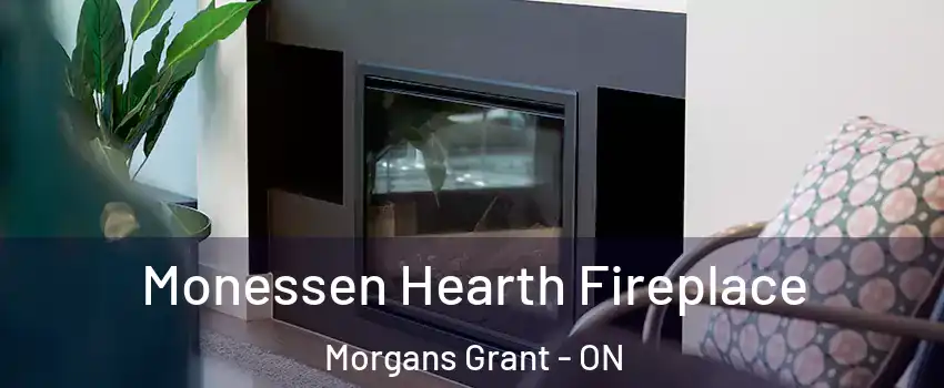  Monessen Hearth Fireplace Morgans Grant - ON