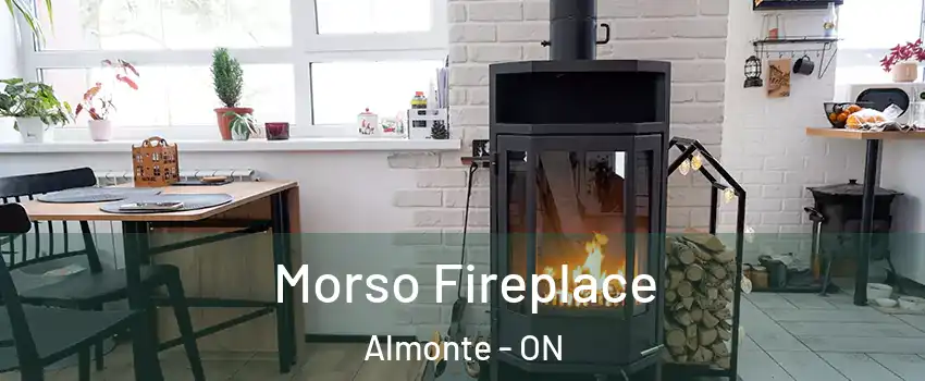 Morso Fireplace Almonte - ON