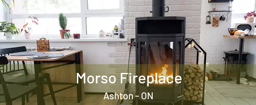  Morso Fireplace Ashton - ON