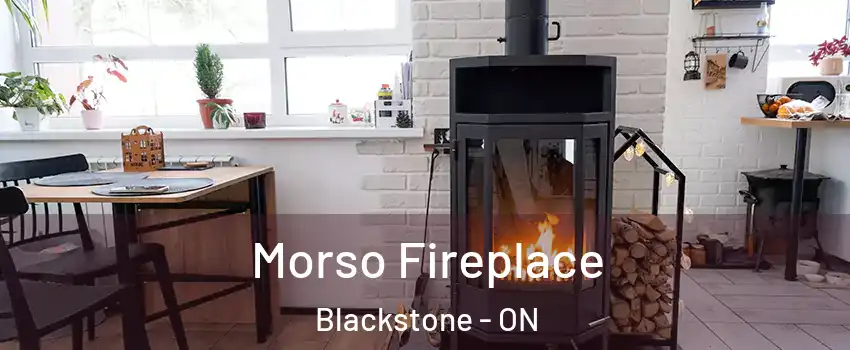  Morso Fireplace Blackstone - ON
