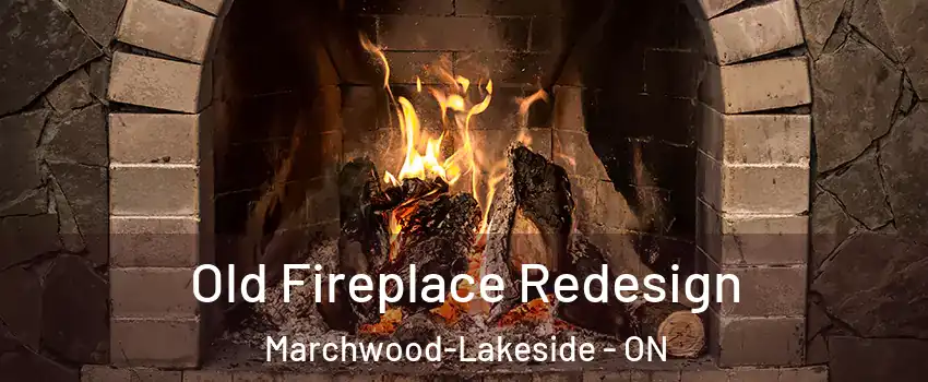  Old Fireplace Redesign Marchwood-Lakeside - ON