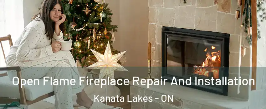  Open Flame Fireplace Repair And Installation Kanata Lakes - ON