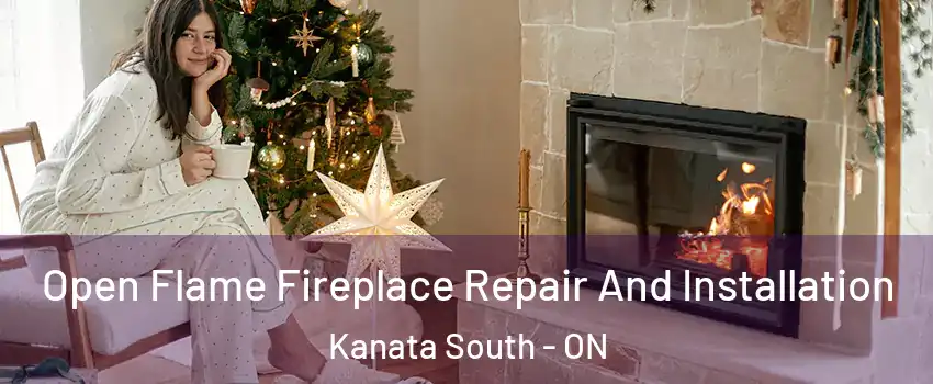  Open Flame Fireplace Repair And Installation Kanata South - ON
