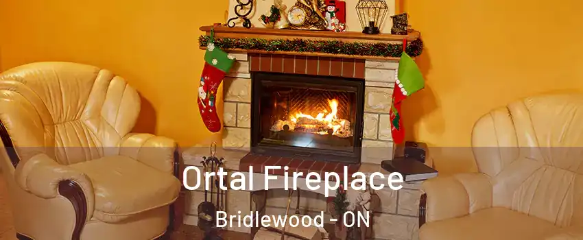 Ortal Fireplace Bridlewood - ON