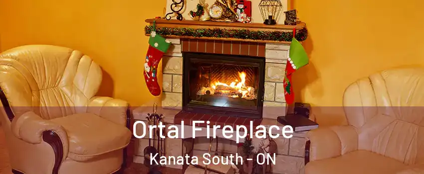  Ortal Fireplace Kanata South - ON