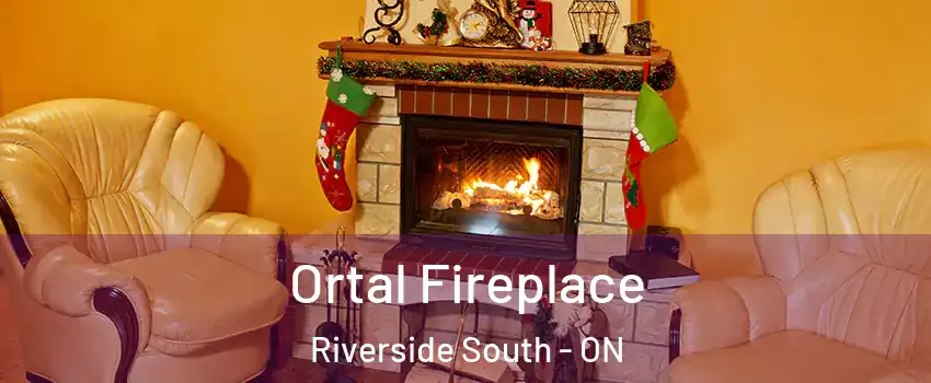  Ortal Fireplace Riverside South - ON