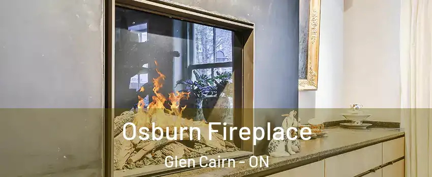 Osburn Fireplace Glen Cairn - ON
