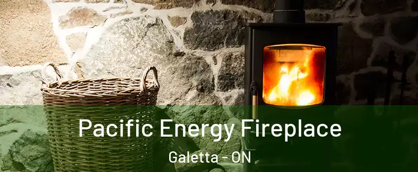  Pacific Energy Fireplace Galetta - ON