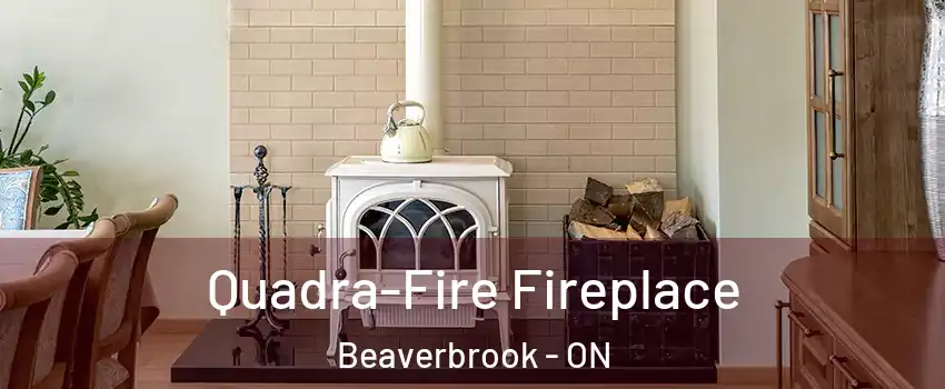  Quadra-Fire Fireplace Beaverbrook - ON