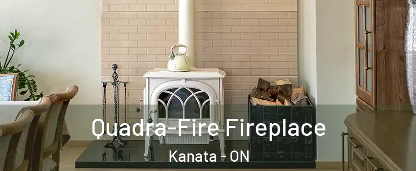  Quadra-Fire Fireplace Kanata - ON