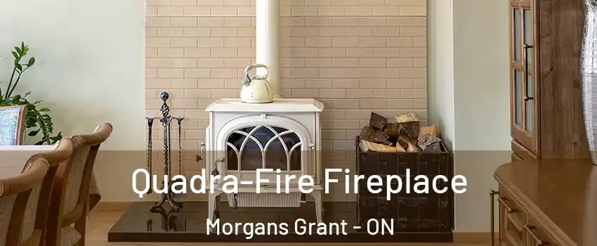  Quadra-Fire Fireplace Morgans Grant - ON