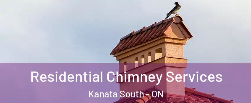 Residential Chimney Services Kanata South - ON