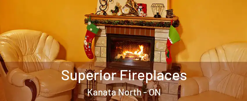  Superior Fireplaces Kanata North - ON
