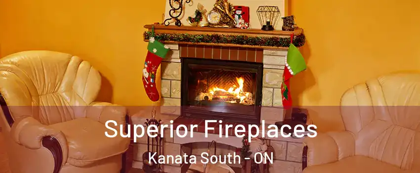  Superior Fireplaces Kanata South - ON