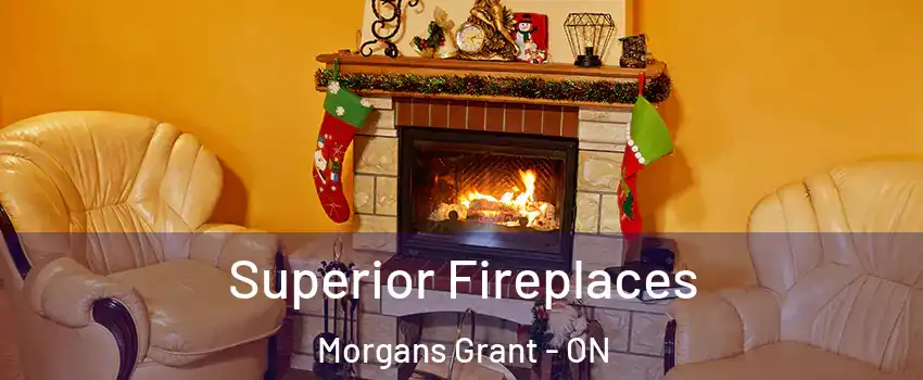  Superior Fireplaces Morgans Grant - ON
