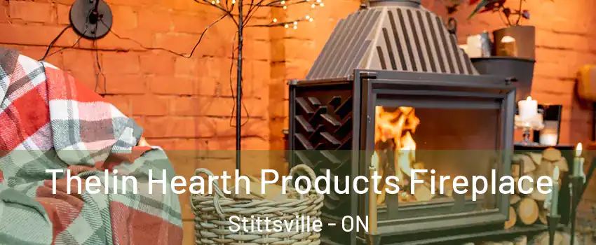  Thelin Hearth Products Fireplace Stittsville - ON