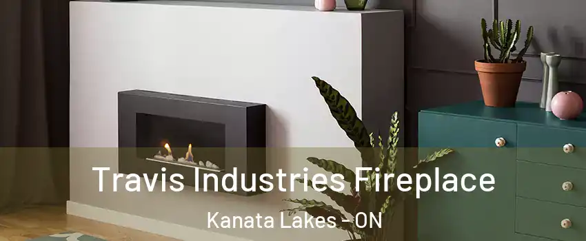  Travis Industries Fireplace Kanata Lakes - ON