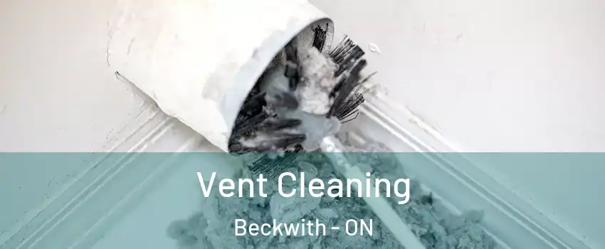  Vent Cleaning Beckwith - ON