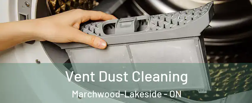 Vent Dust Cleaning Marchwood-Lakeside - ON