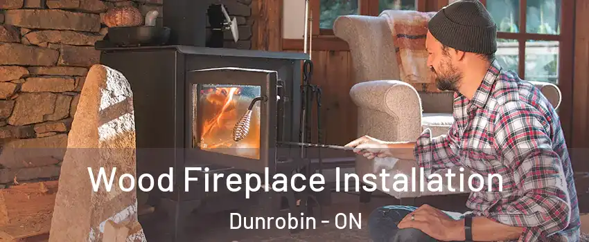  Wood Fireplace Installation Dunrobin - ON