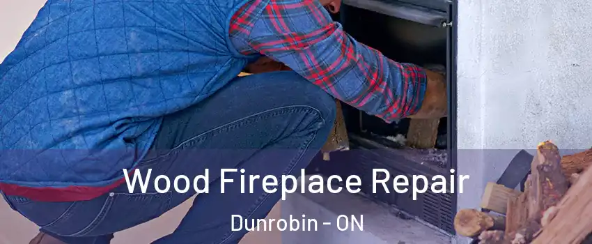 Wood Fireplace Repair Dunrobin - ON